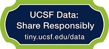 Share UCSF data responsibly